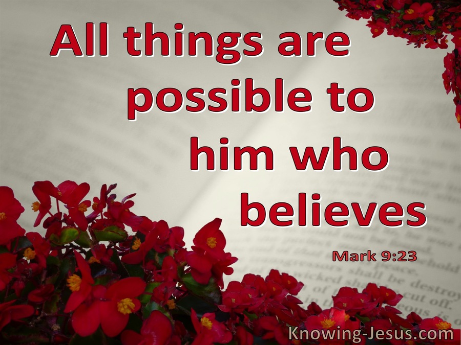 Mark 9 23 All Things Are Possible To Him Who Believes Red